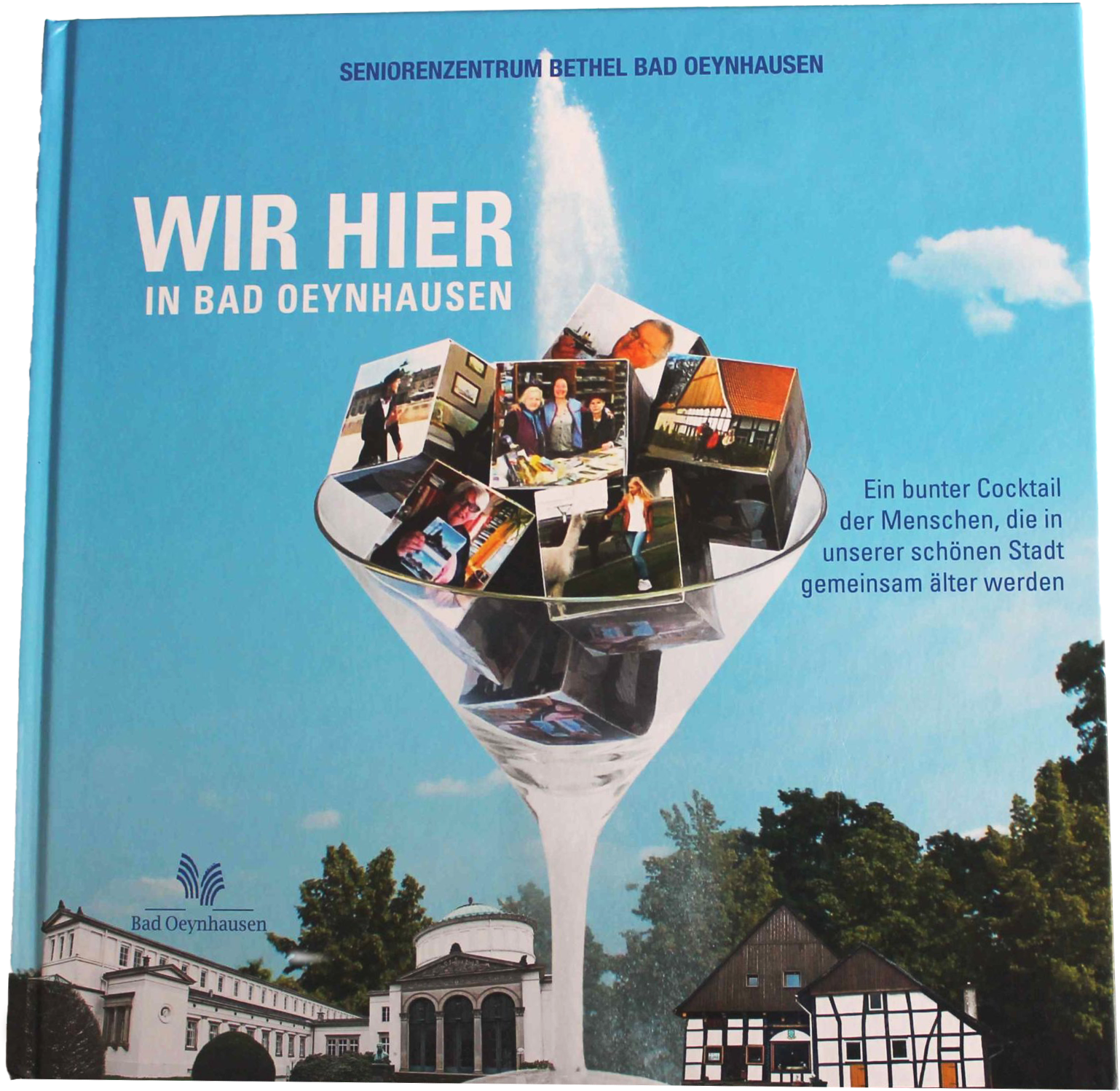 Das Buch - Wir hier im Seniorenzentrum Bad Oeynhausen